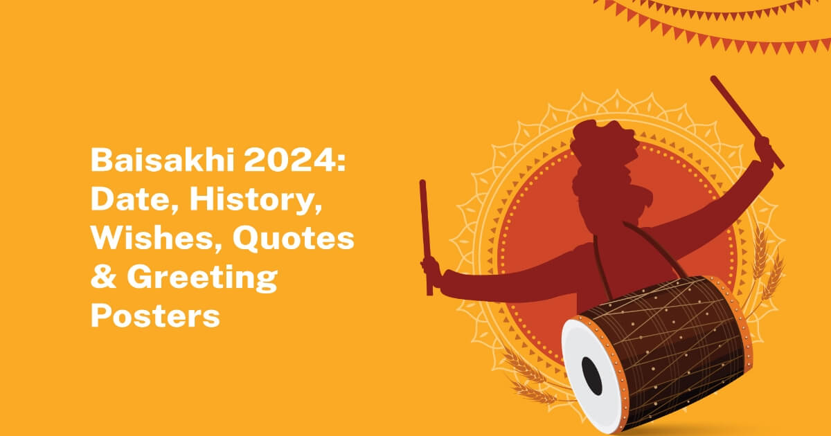 Baisakhi 2024 Date, History, Wishes, Quotes & Greeting Posters