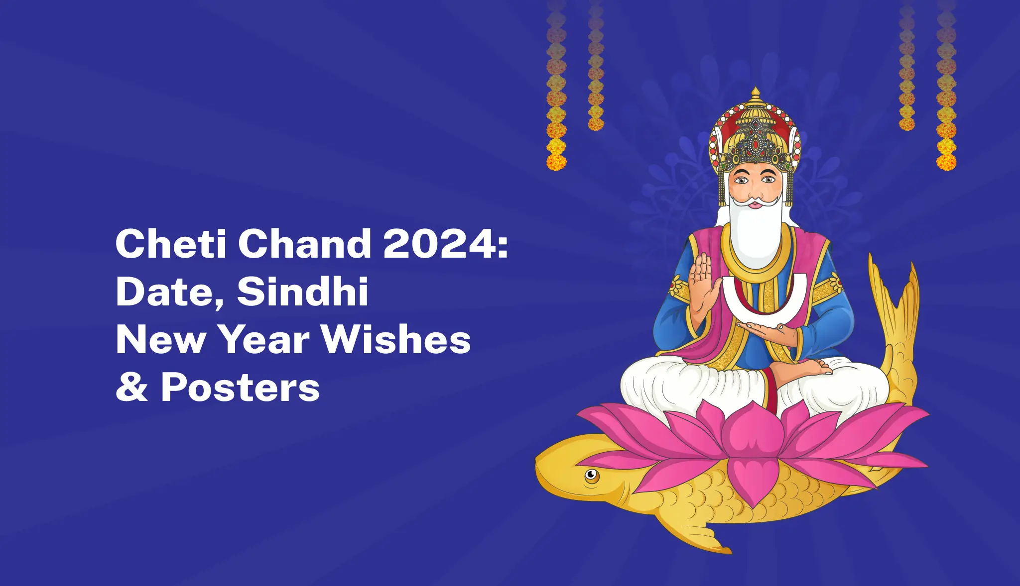 Cheti Chand 2024: Date, Sindhi New Year Wishes & Posters - Postive