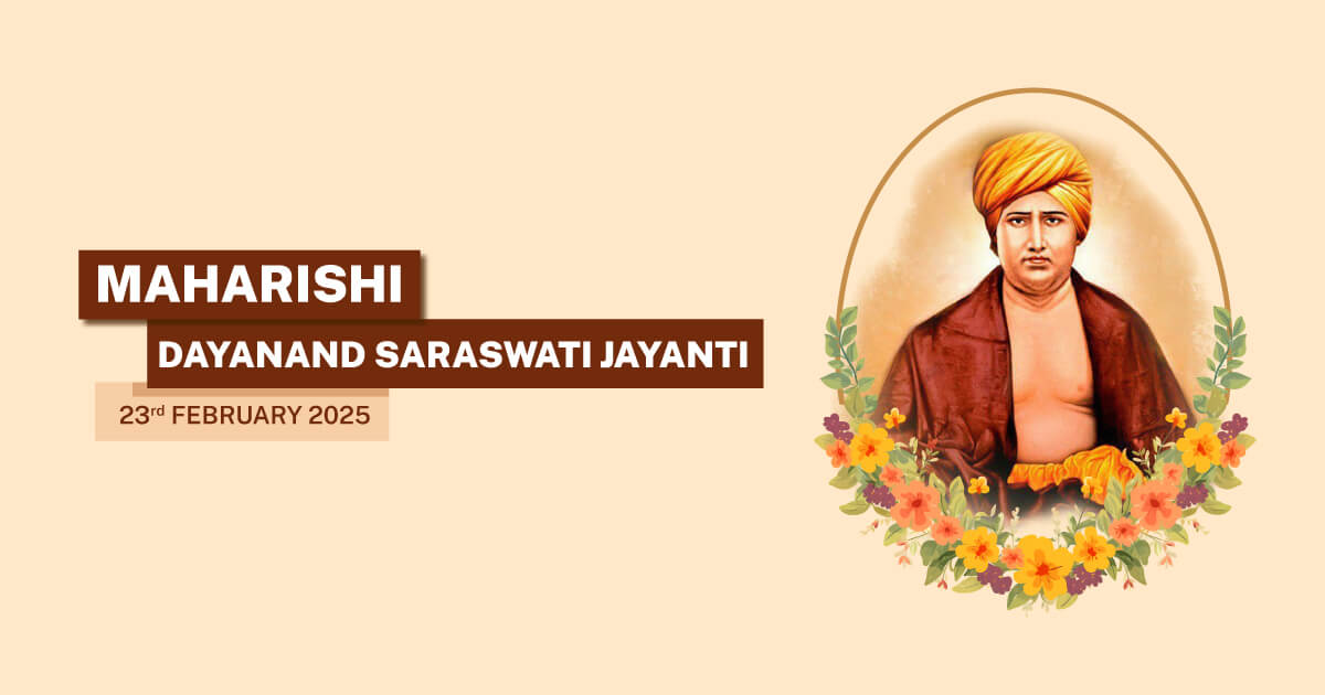 Maharishi Dayanand Saraswati Jayanti 2025: A Tribute to a Visionary Reformer - Postive