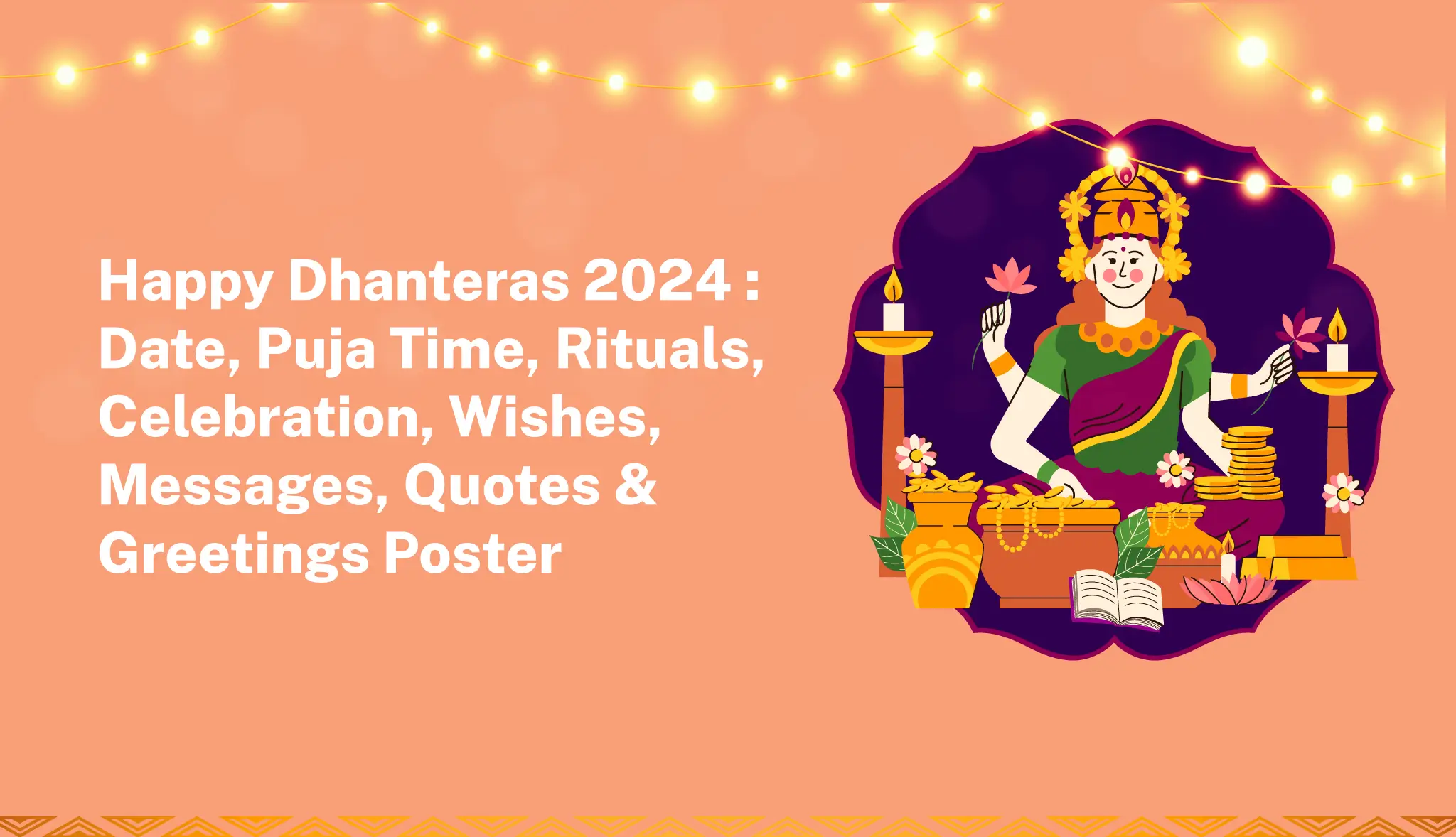 Happy Dhanteras 2024: Date, Puja Time, Wishes, Messages, Poster - Postive