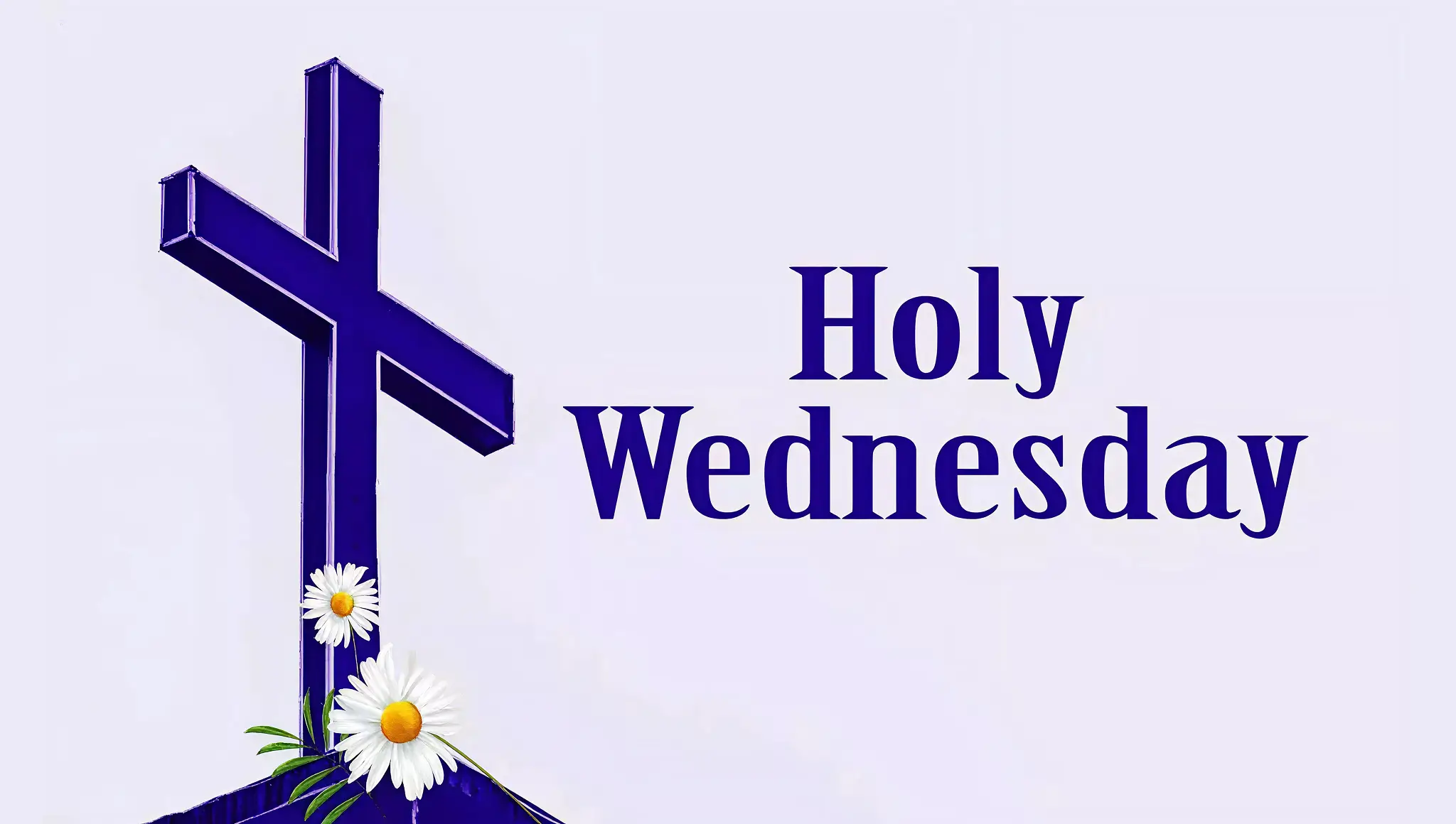 Holy Wednesday 2026 (1 April): Date, History, Meaning, Celebrations & More