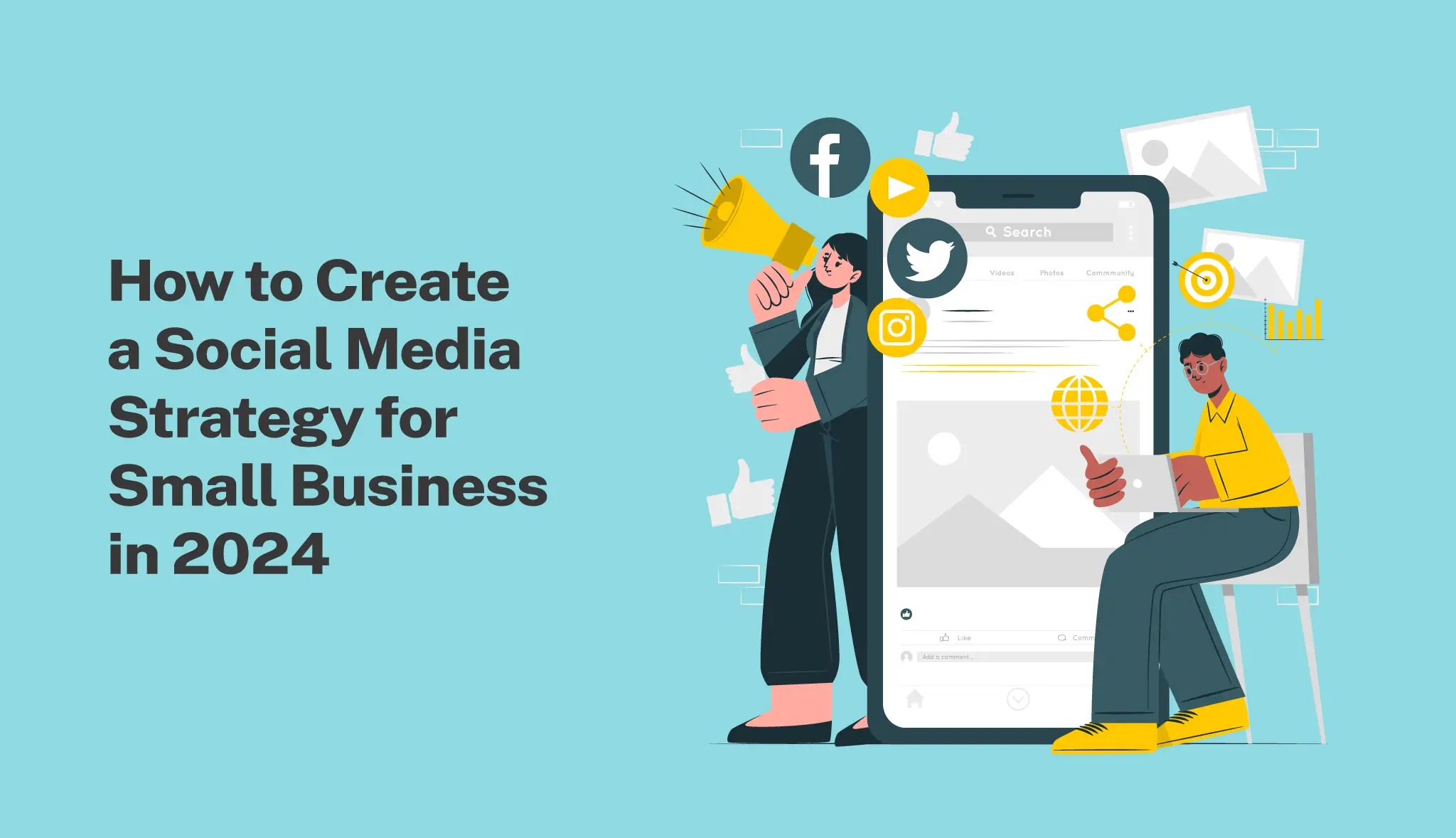 How To Create Social Media Strategy For Small Businesses In 2024