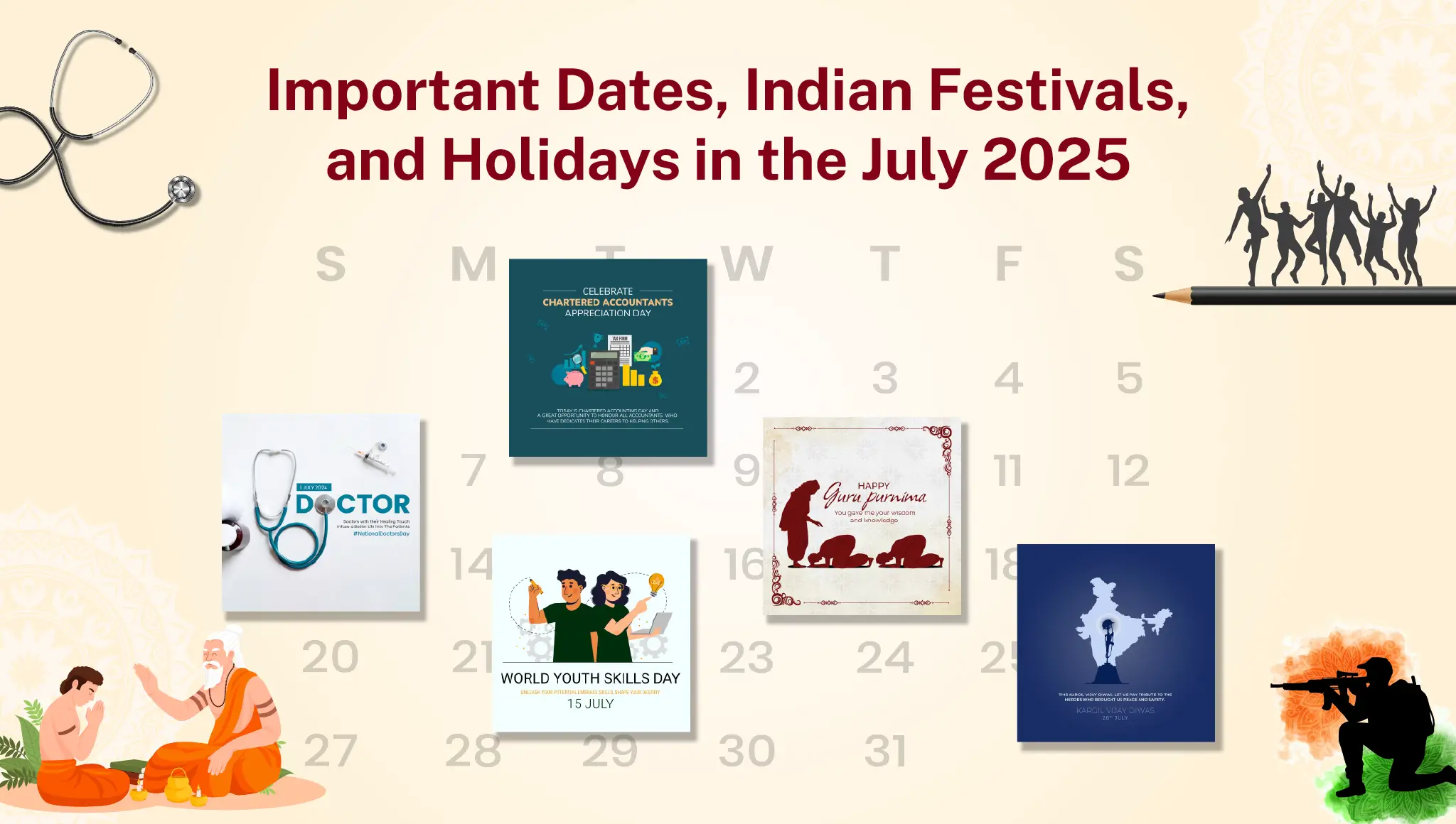 July 2025 Calendar: Indian & International Festivals, Holidays & Awareness Days - Postive