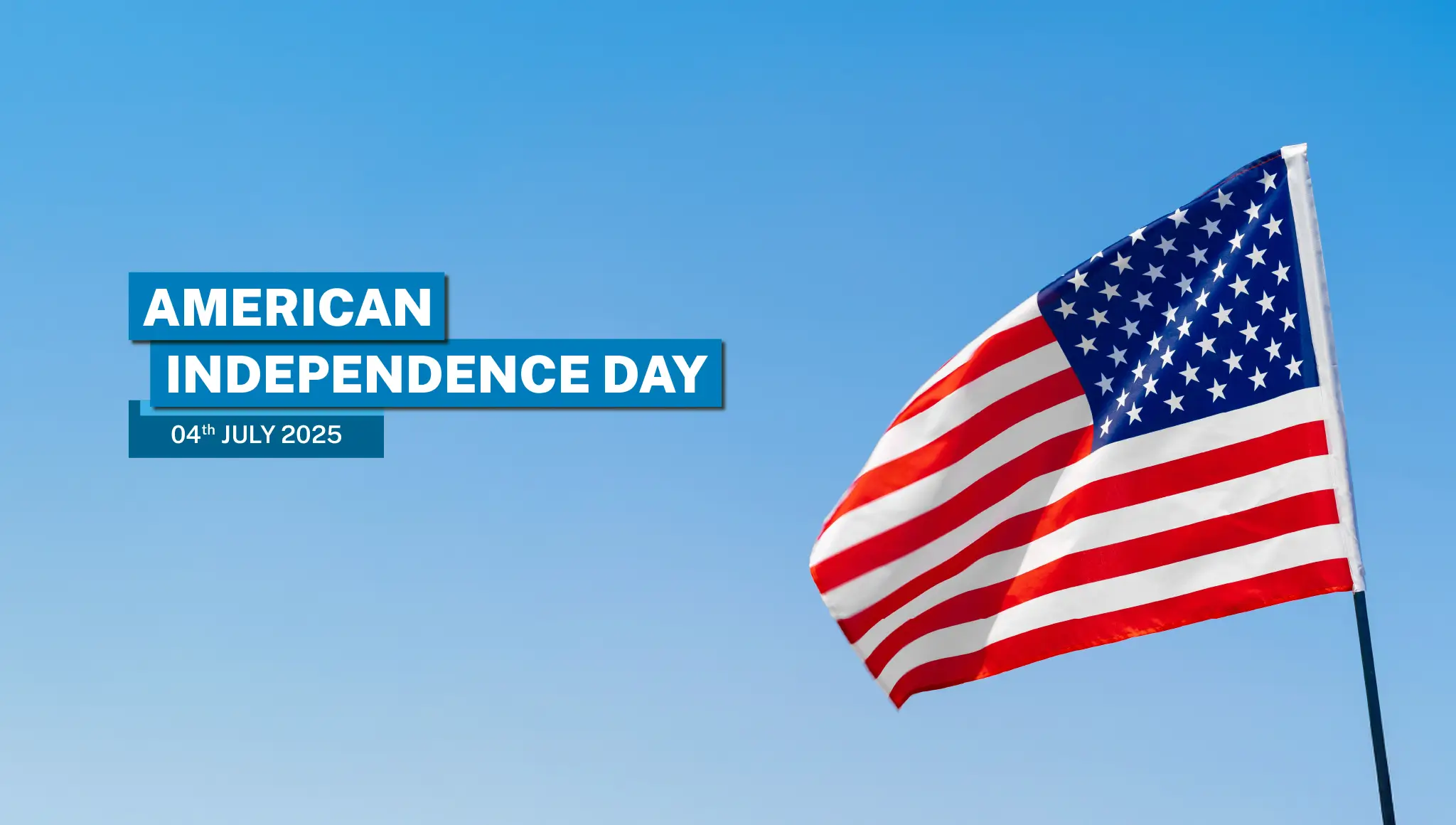 Independence Day (United States) 2025: History, Significance, Quotes, Wishes & Poster Ideas