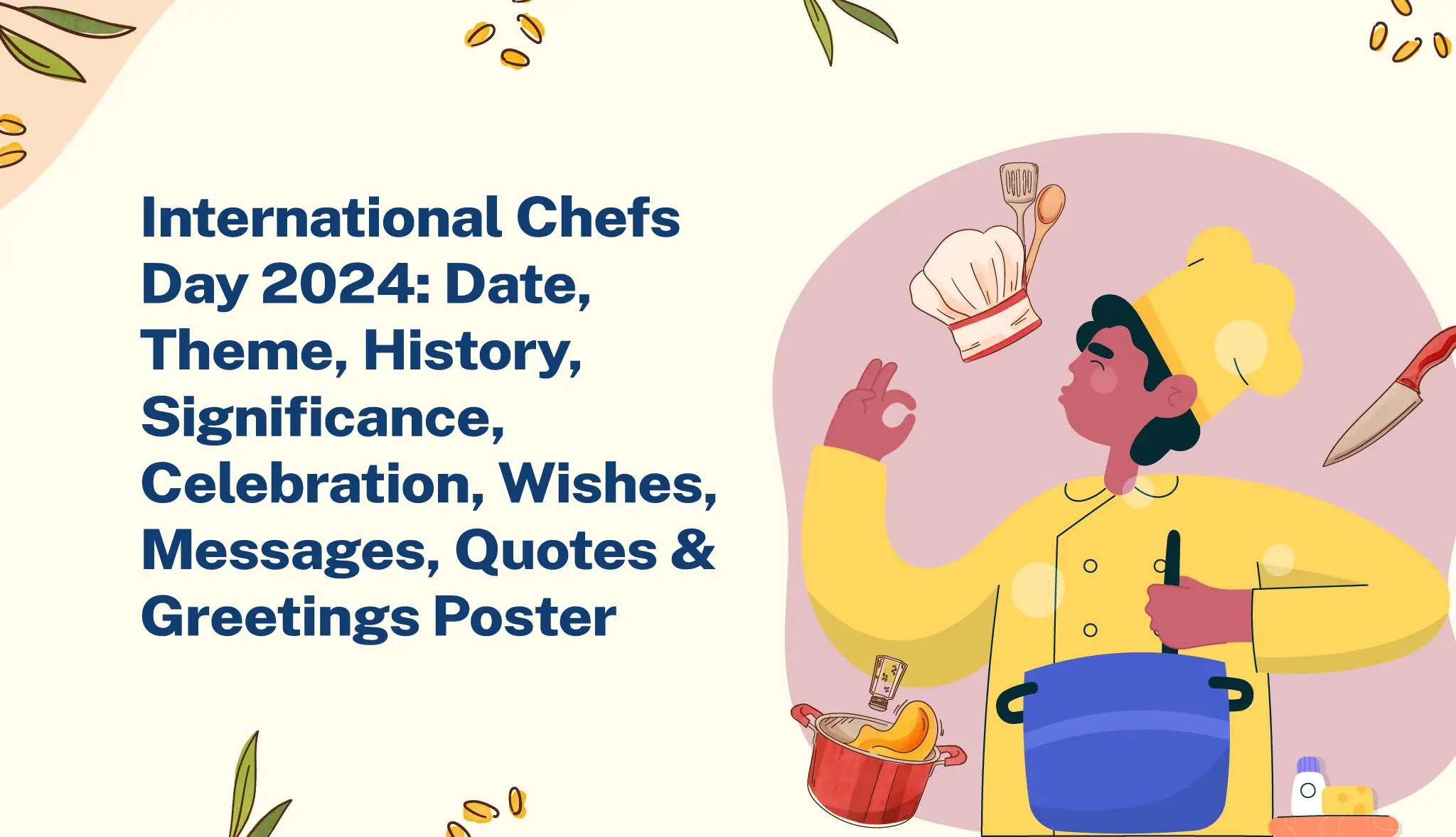 International Chefs Day 2024: Celebration, Wishes, Messages, Quotes & Greetings Poster - Postive