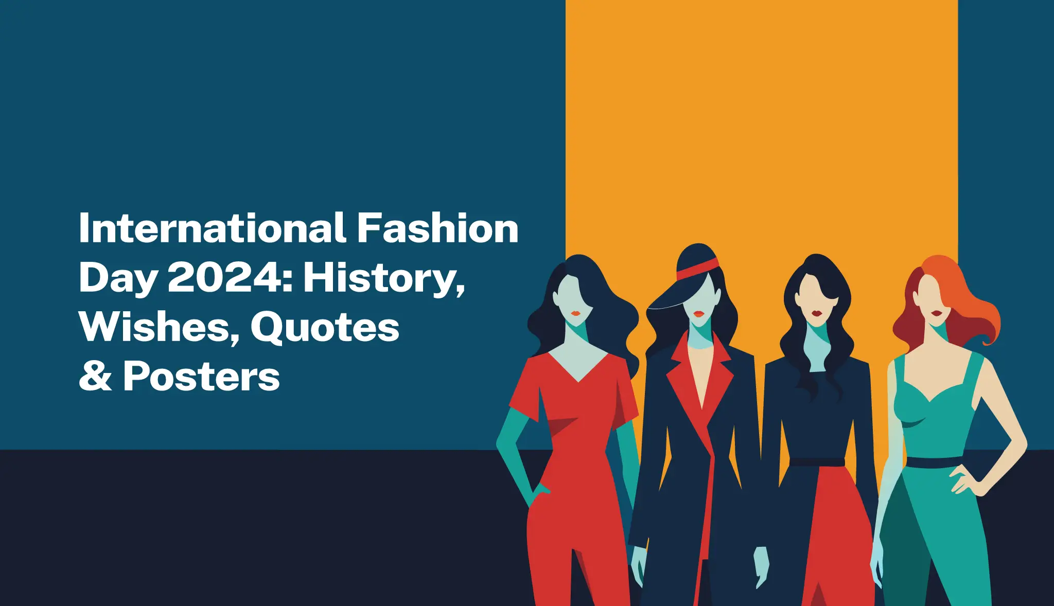 International Fashion Day 2024: History, Wishes, Quotes & Posters - Postive