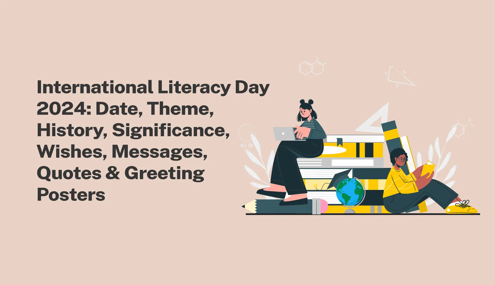 International Literacy Day 2024: Theme, Wishes, Quotes & Posters - Postive