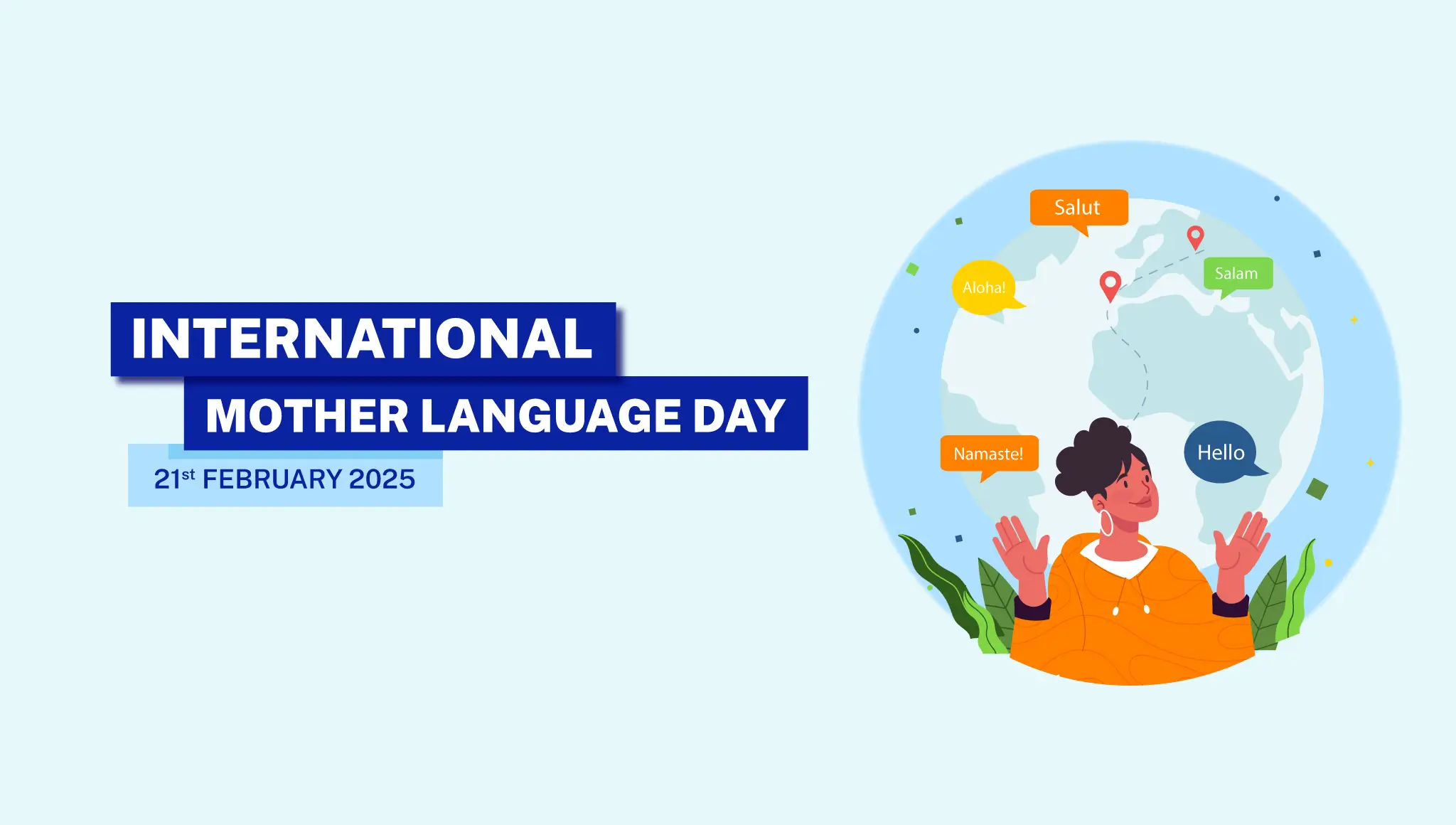   International Mother Language Day 2025: Theme, Activities & More  - Postive