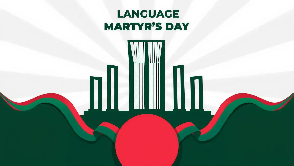 Language Movement Day (Language Martyrs' Day) 2026 (21 February): Date, History, Significance, Facts & Inspiring Messages