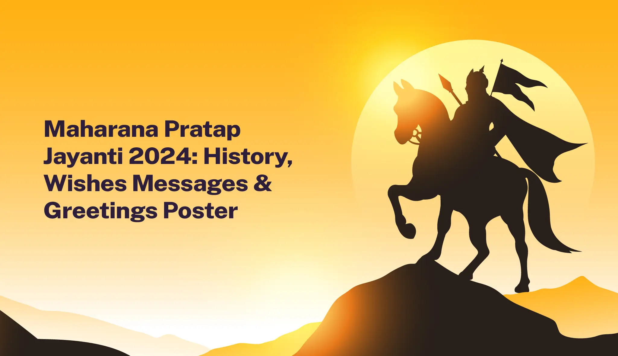 Maharana Pratap Jayanti 2024: History, Messages & Posters - Postive - Festival Post Maker App