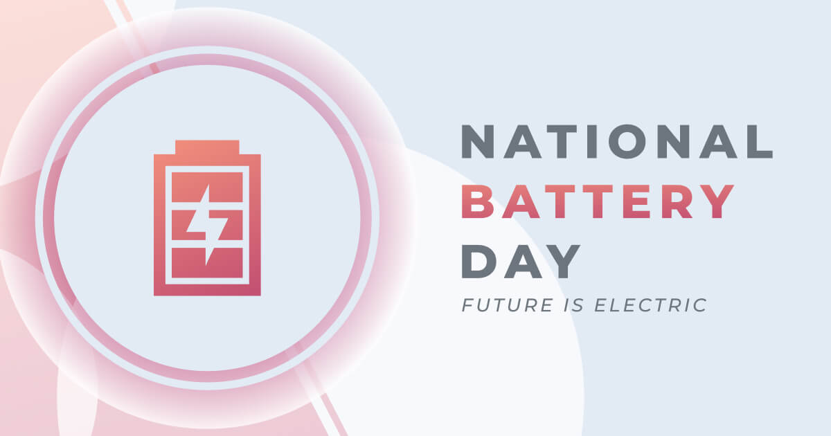 National Battery Day 2026: Date, History, Energy Awareness & Innovation