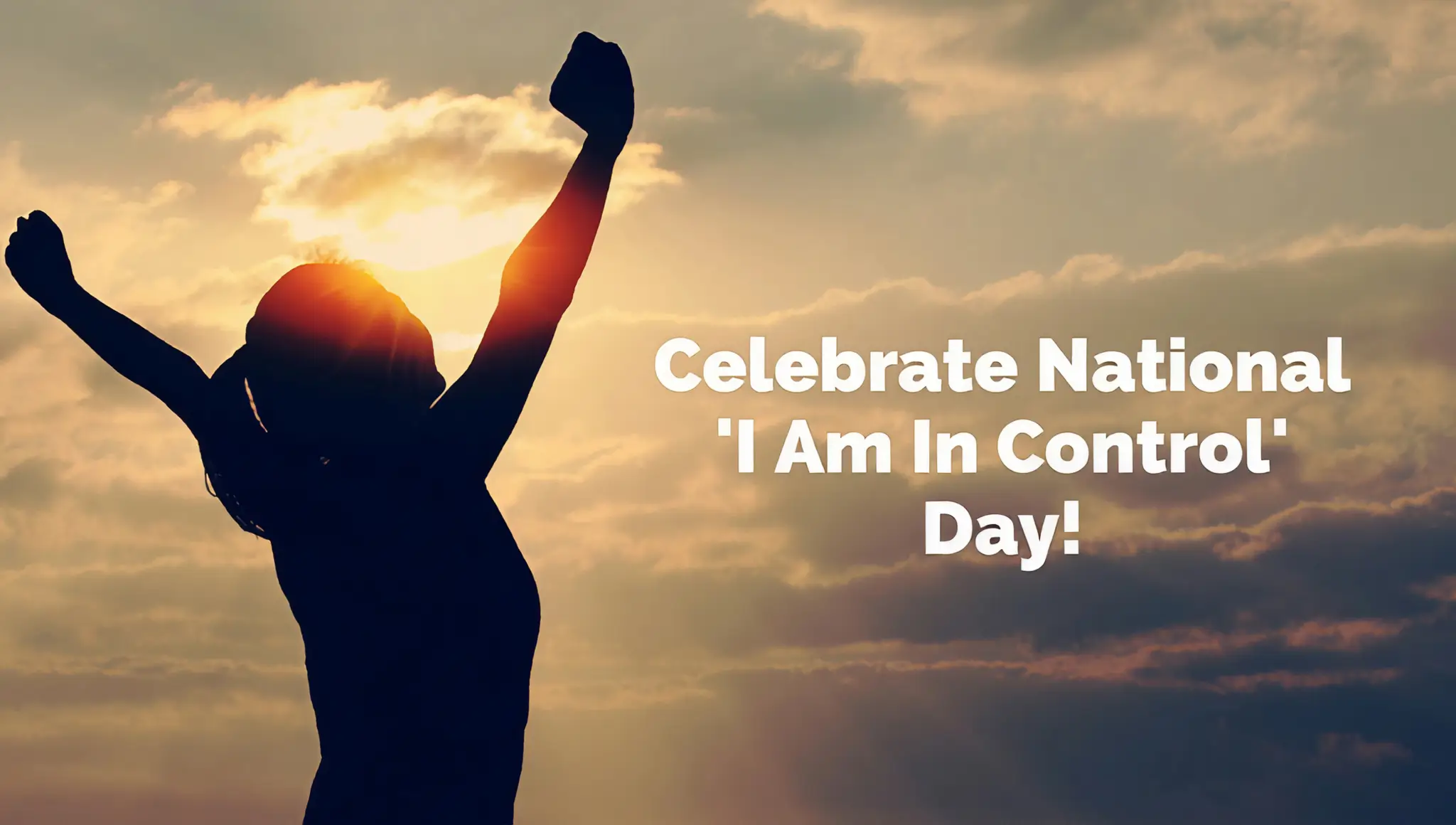 National I Am In Control Day (30 March 2026): Date, Meaning, Importance, Ideas, Wishes & More
