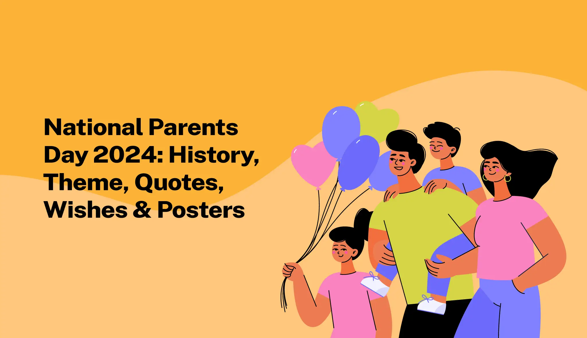 National Parents Day 2024: History, Theme, Wishes & Posters - Postive