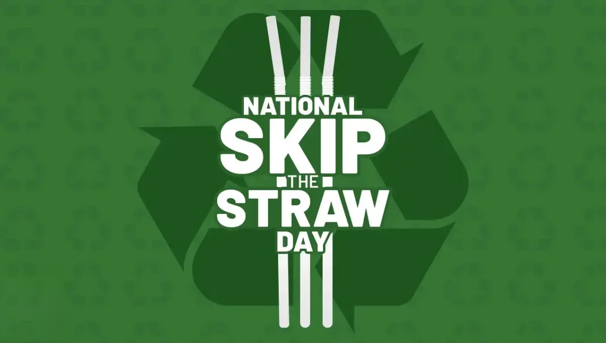 National Skip the Straw Day 2026 (26 February): Date, Significance, How to Participate & Eco-Friendly Ideas