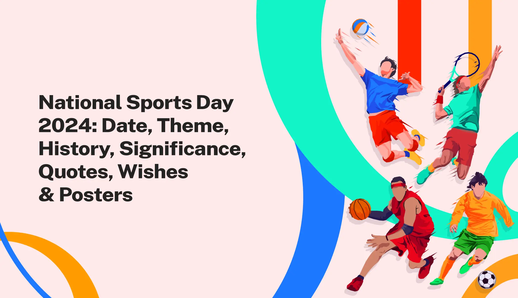 National Sports Day 2024: Date, Theme, History, Significance, Quotes, Wishes & Posters - Postive