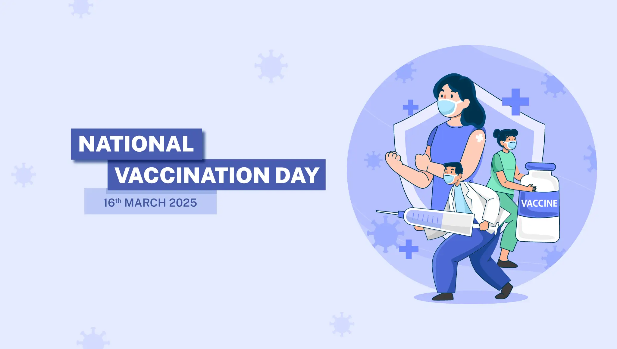   National Vaccination Day 2025: Theme Awareness & Celebration  - Postive