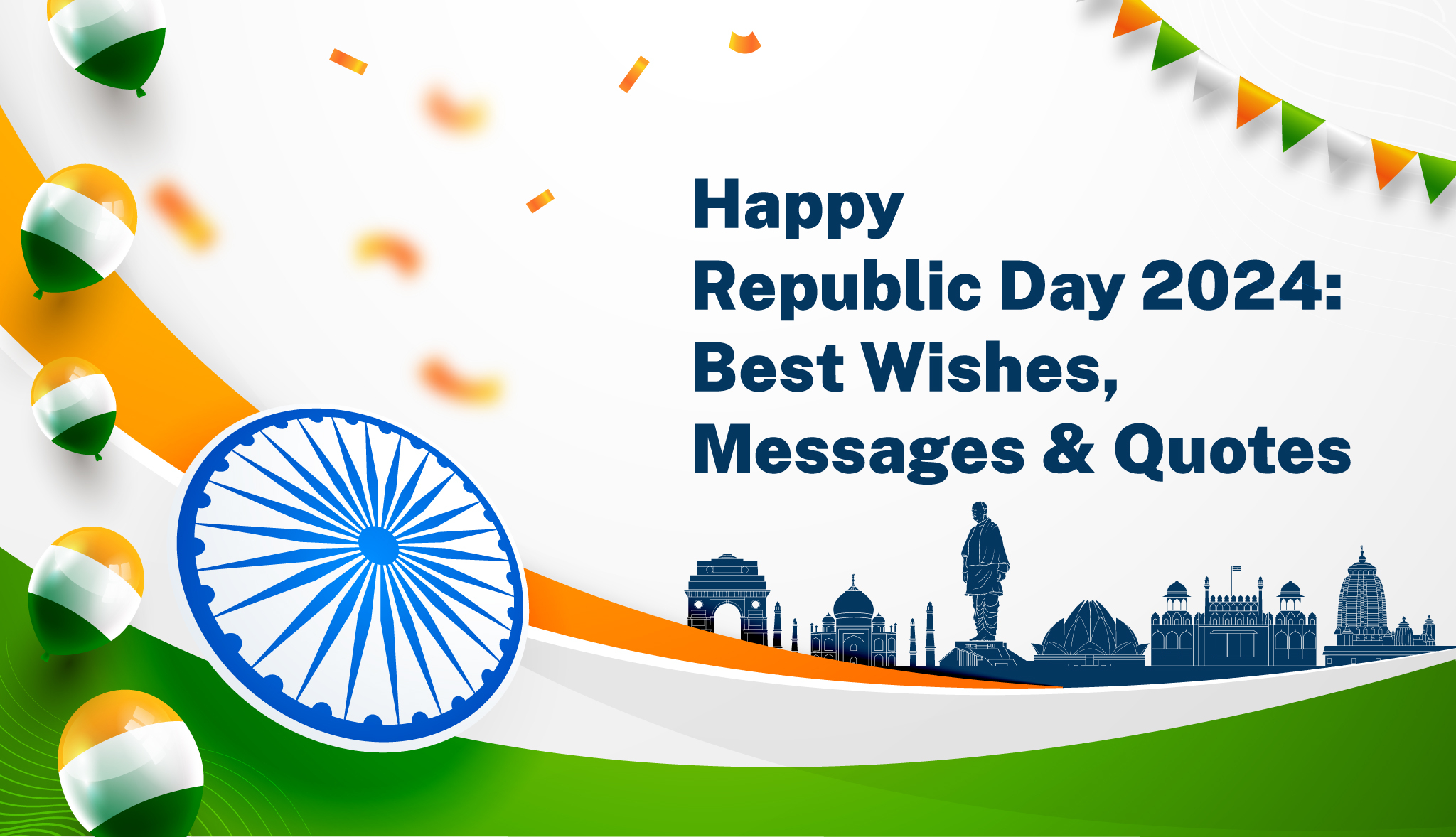 Happy Republic Day 2024: Best Wishes, Messages & Quotes - Postive