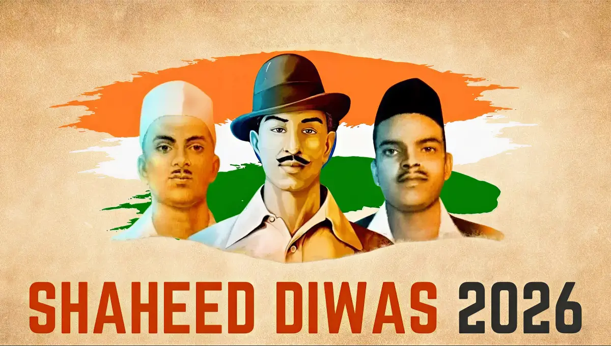 Shaheed Diwas (23 March 2026): Date, History, Significance, Celebration, Activities, Wishes, Messages, Quotes & Poster