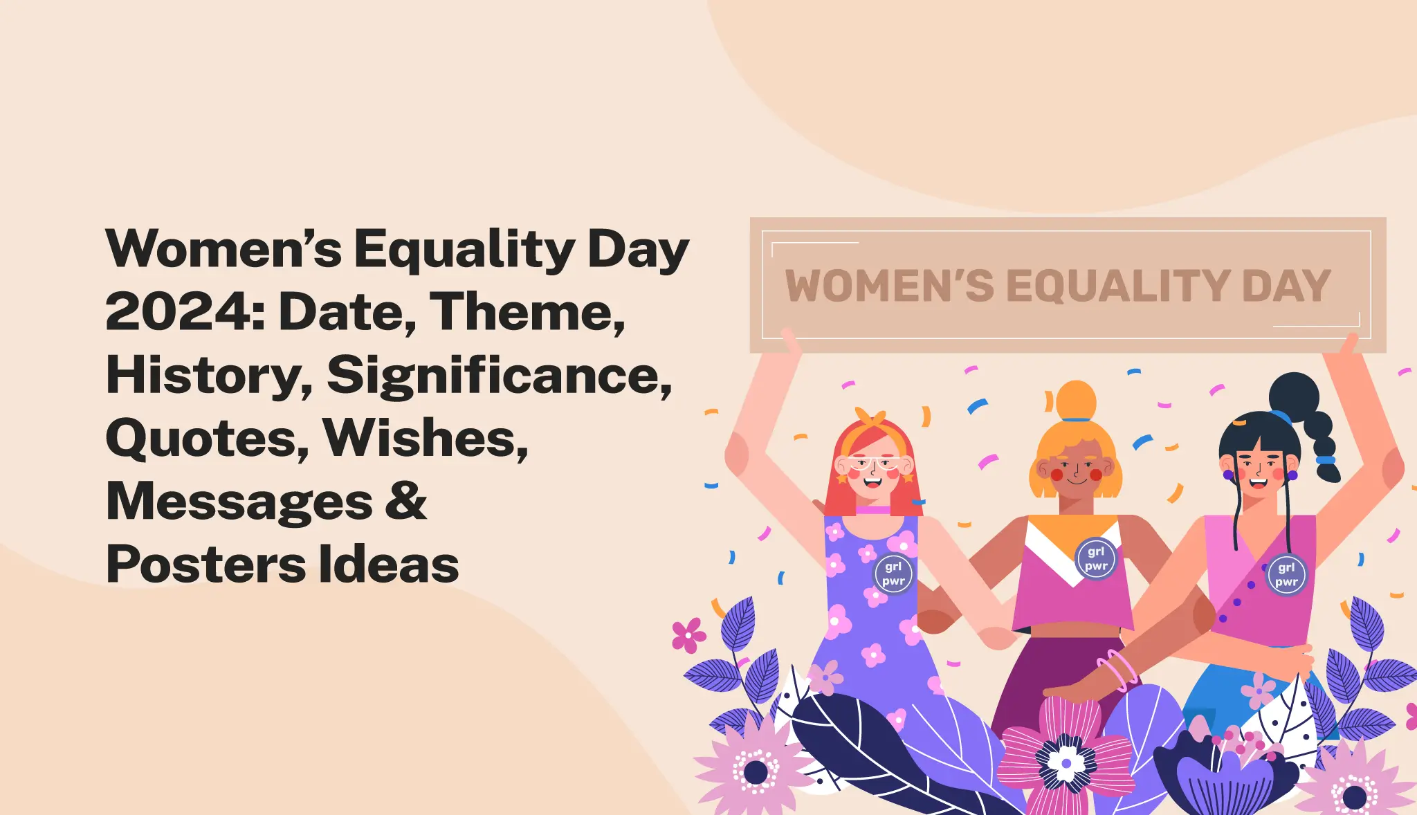 Women's Equality Day 2024: Date, Theme, History, Significance, Quotes, Wishes, Messages & Poster Ideas - Postive