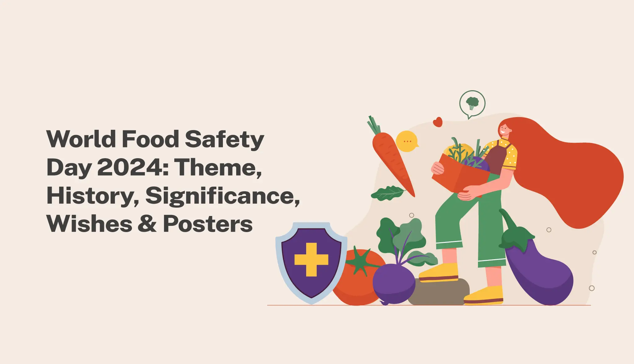 World Food Safety Day, 2024: Theme, History, Wishes & Posters - Postive