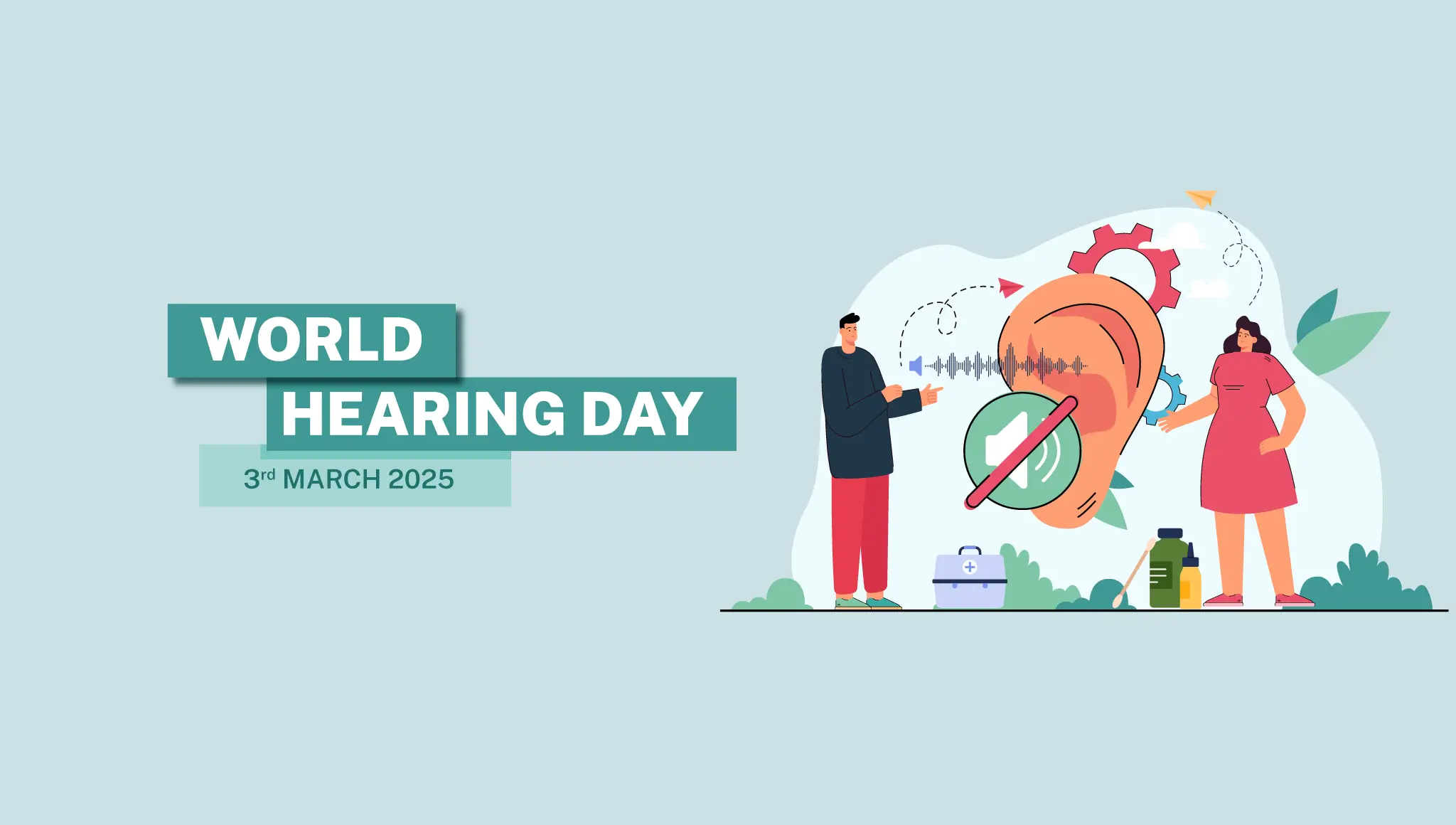  World Hearing Day 2025: Theme, Importance & Celebration Ideas  - Postive