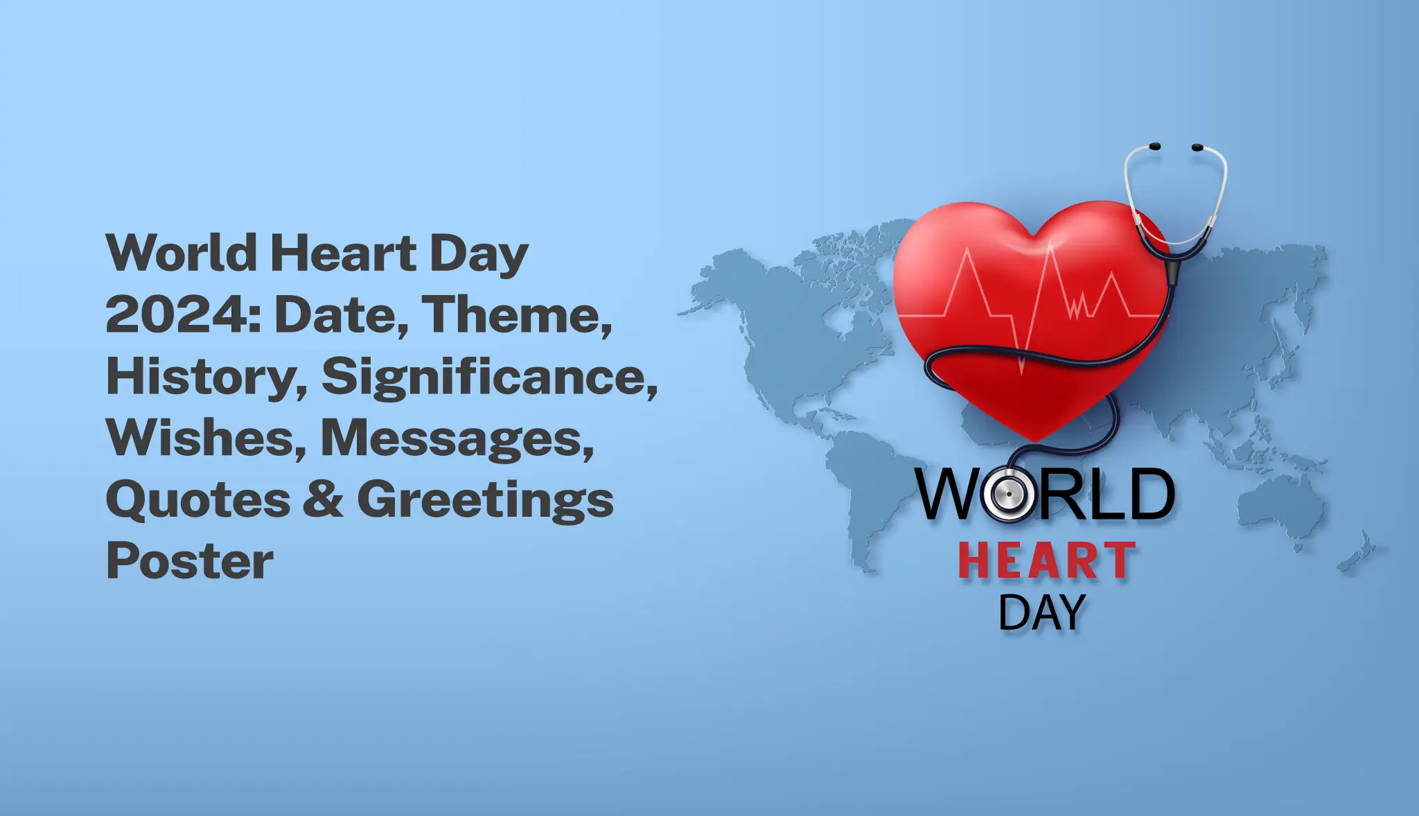 World Heart Day 2024: Theme, Messages, Quotes & Greetings - Postive