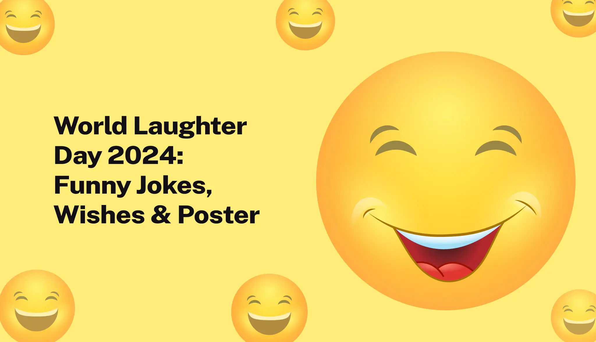 World Laughter Day 2024: Funny Jokes, Wishes & Posters - Postive