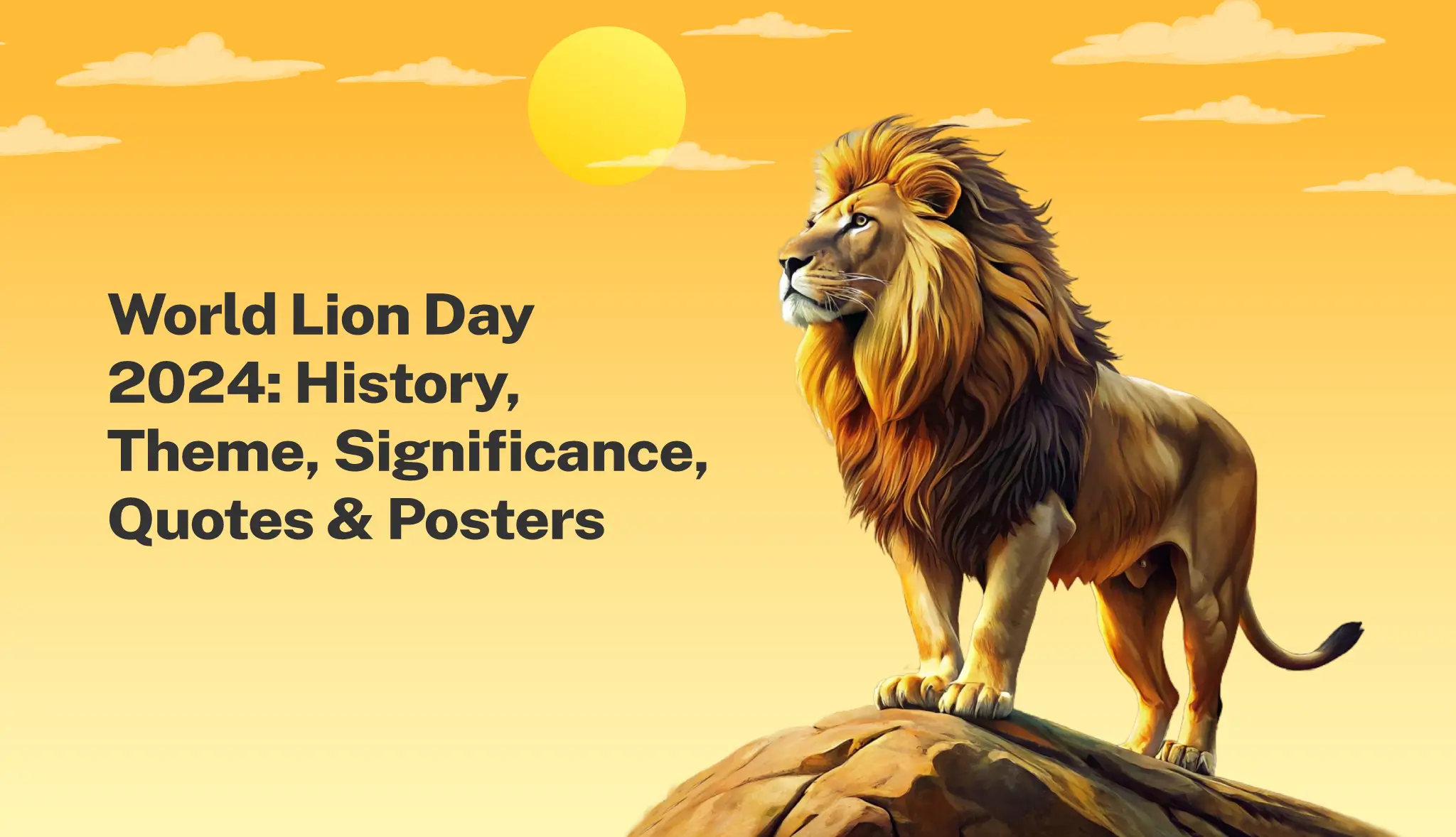 World Lion Day 2024: History, Theme, Significance, Quotes & Posters - Postive