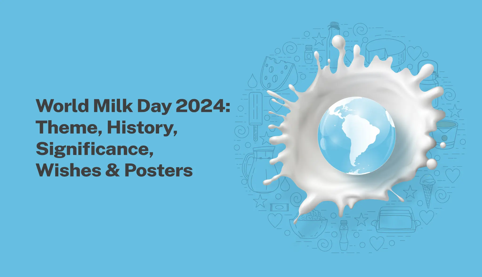 World Milk Day 2024: Sustainable Dairy Theme & Poster Ideas - Postive