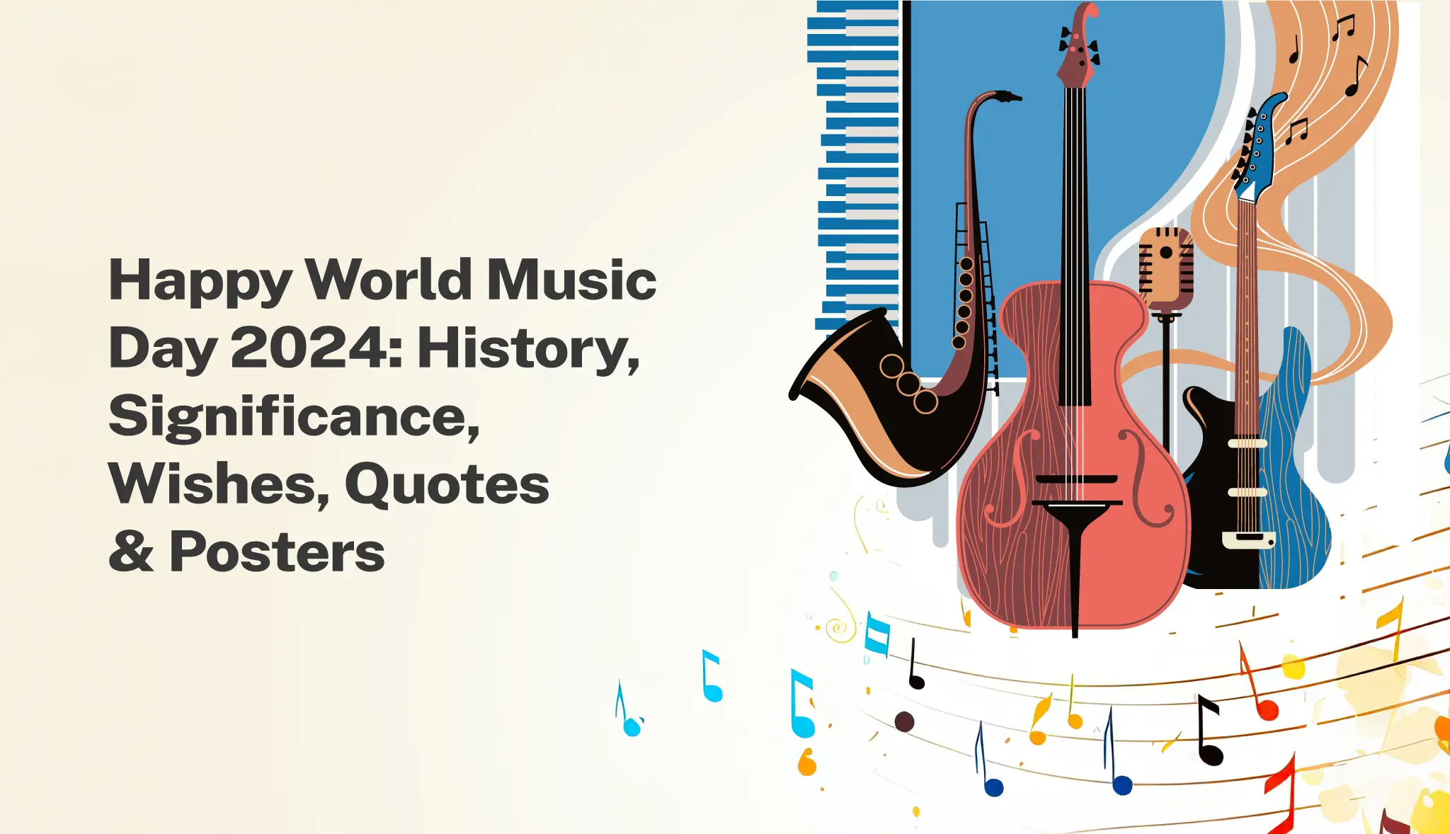 Happy World Music Day 2024: History, Wishes, Quotes & Posters - Postive