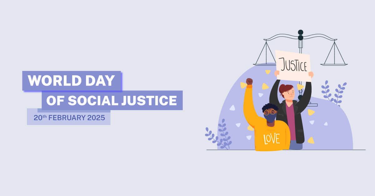 World Day of Social Justice 2025: Empowering Inclusion for a Fairer Society - Postive